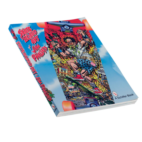 Santa Cruz The Skateboard Art of Jim Phillips Books